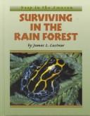 Surviving in the Rain Forest (Deep in the Amazon)