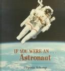 If You Were an Astronaut (If You Were a)