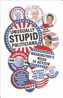 Unusually stupid politicians