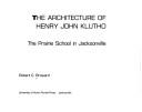 The architecture of Henry John Klutho