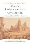 Keen's Latin American civilization