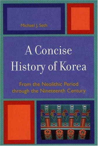 A Concise History of Korea