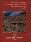 Establishment of a Geologic Framework for Paleoanthropology