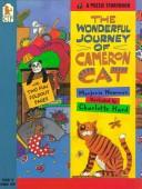 Wonderful Journey of Cameron Cat, The (A Puzzle Storybook)