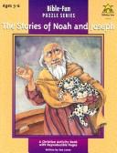 The Stories of Noah and Joseph (Bible Fun Puzzles)