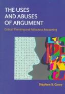 The Uses and Abuses of Argument