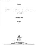 Iwpc 2004: 12th IEEE International Workshop on Program Comprehension: Proceedings