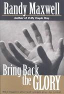Bring Back the Glory