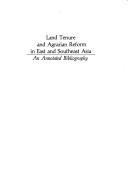 Land tenure and agrarian reform in East and Southeast Asia