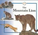 The Mountain Lion (Life Cycles)