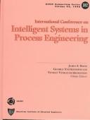 First International Conference on Intelligent Systems in Process Engineering