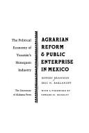 Agrarian reform & public enterprise in Mexico