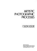 Artistic photographic processes