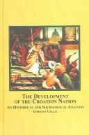 The Development of the Croatian Nation