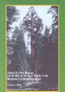 Andrew Ellicott Douglass and the Role of the Giant Sequoia in the Development of Dendrochronology
