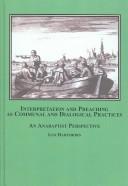 Interpretation And Preaching As Communal And Dialogical Practices