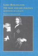 Lord Burlington, the Man and His Politics