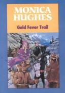 Gold fever trail