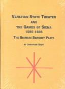 Venetian state theater and the games of Siena, 1595-1605