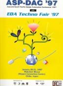 Proceedings of the ASP-DAC '97, Asia and South Pacific Design Automation Conference 1997, January 28-31, 1997, Makuhari Messe, Nippon Convention Center, Chiba, Japan