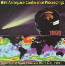 IEEE Aerospace Conference Proceedings 1999