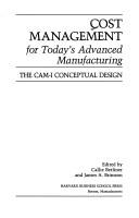 Cost Management for Today's Advanced Manufacturing