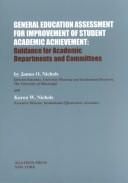 General education assessment for improvement of student academic achievement