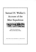 Samuel H. Walker's account of the Mier expedition
