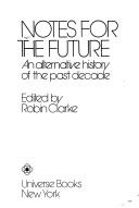 Notes for the Future