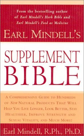 Earl Mindell's supplement bible