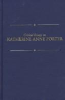 Critical essays on Katherine Anne Porter