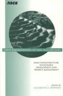 Civil Engineering in the Asia Region: Asian Infrastructure, Sustainable Development, and Project Management