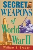 Secret Weapons of World War II