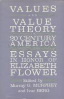 Values and Value Theory in Twentieth-Century America