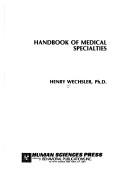Handbook of Medical Specialities (Health services series)