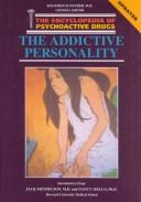 The addictive personality