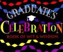 The Graduate's Celebration Book (Shaw Greetings)
