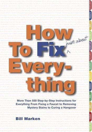 How to fix (just about) everything