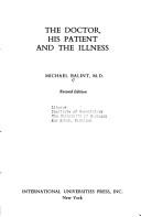 The doctor, his patient and the illness