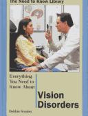 Everything You Need to Know About Vision Disorders