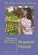 Everything You Need to Know About Organic Foods