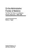 On the administrative frontier of medicine