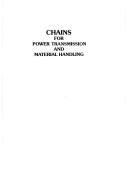 Chains for Power Transmission and Materials Handling