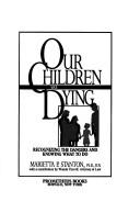 Our children are dying