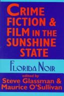 Crime fiction and film in the Sunshine State