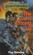 The Giant Among Us