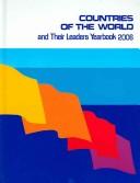 Countries Of The World and Their Leaders Yearbook 2006