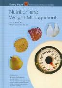 Nutrition And Weight Management (Eating Right: An Introduction to Human Nutrition)