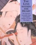 The Lens Within the Heart