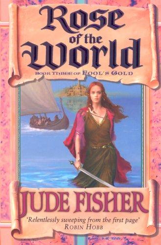Rose of the World (Fool's Gold)